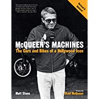 McQueens Machines: The Cars and Bikes of a Hollywood Icon